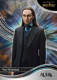 Колекційна карта Pius Thicknesse &mdash; 2026 Kakawow Aura Harry Potter 25th Anniversary kaw/ahp/b-69 фото
