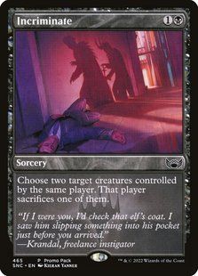 Incriminate &mdash; Magic: The Gathering, Streets of New Capenna #465, Non-foil, English &mdash; фото товару